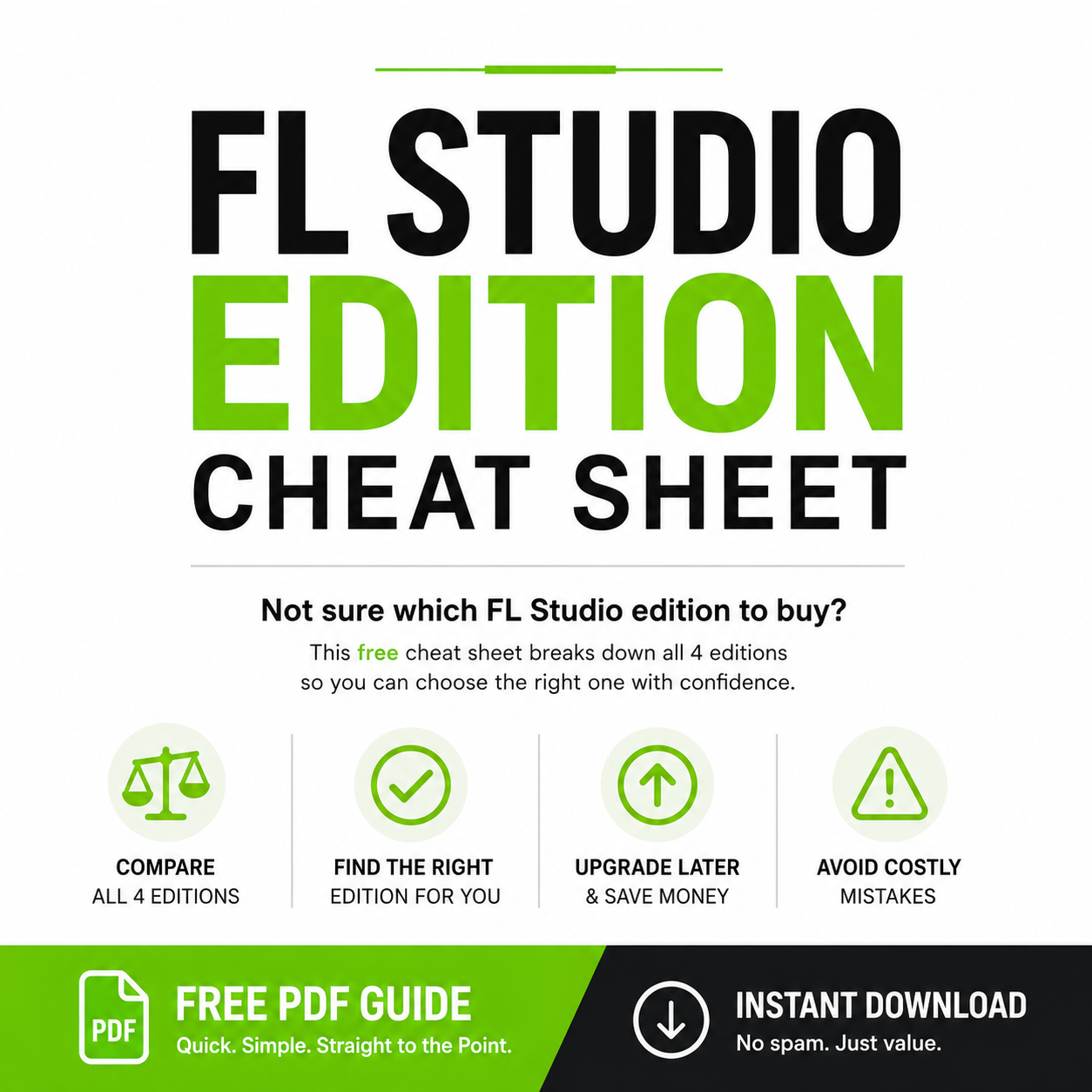 Free FL Studio Edition Cheat Sheet: Which Version Should You Buy?