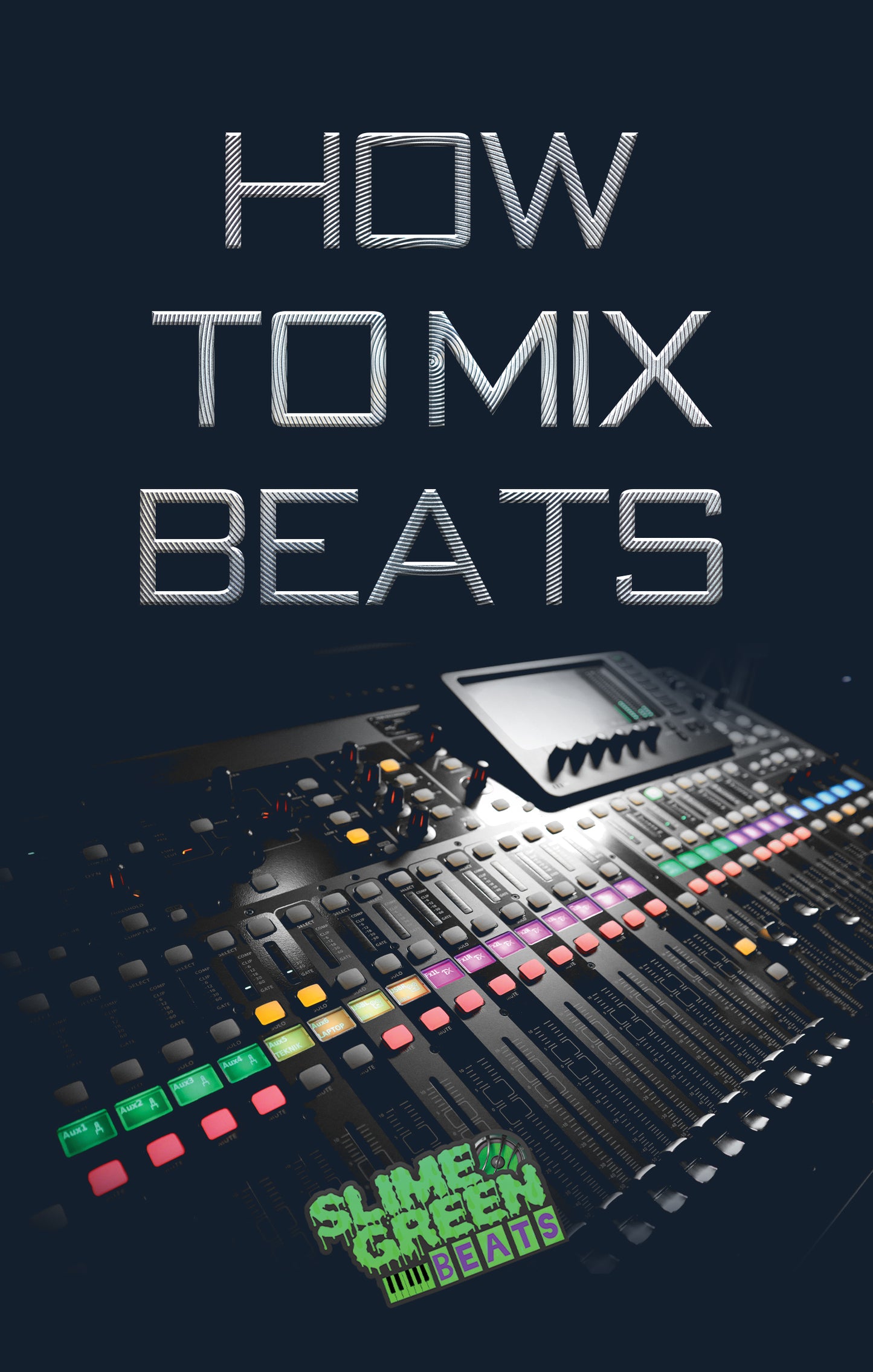 How to Mix Beats (eBook)