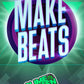 How to make beats by Slime Green Beats cover art